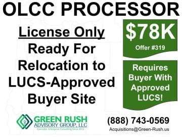 OREGON OLCC RECREATIONAL PROCESSOR LICENSE FOR SALE OFFER #319