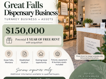 Turn-Key dispensary Business + Assests in Great Falls, Montana
