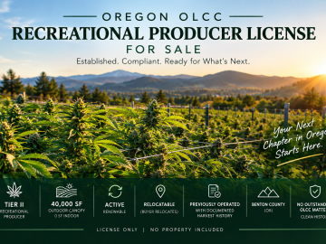 Active Oregon OLCC Producer License — License-Only Opportunity — Relocatable