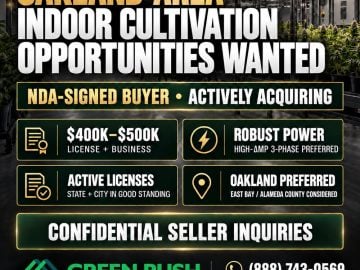 Qualified Buyers Seeking Oakland & East Bay Indoor Cultivation Businesses